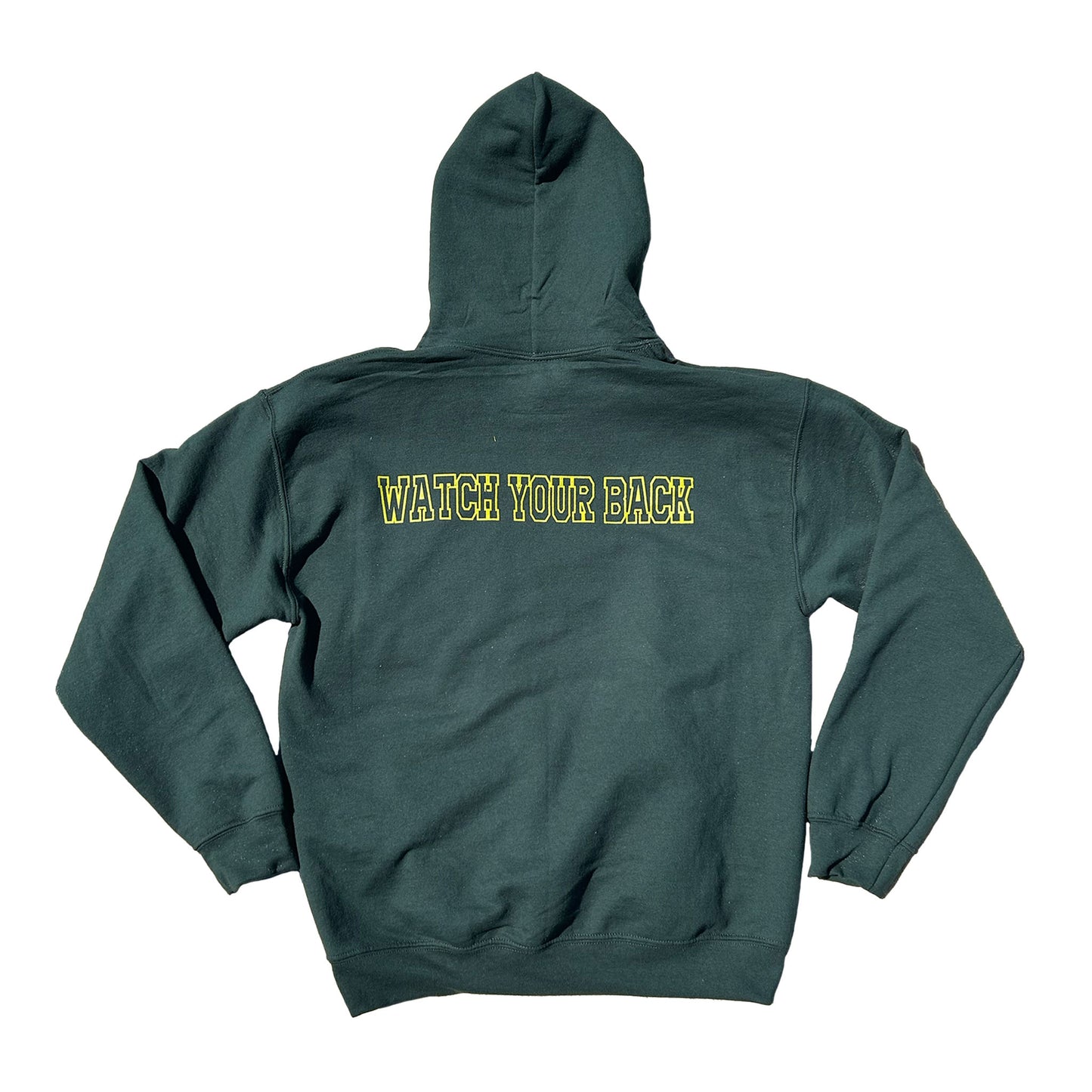 Watch Your Back Green Hoodie